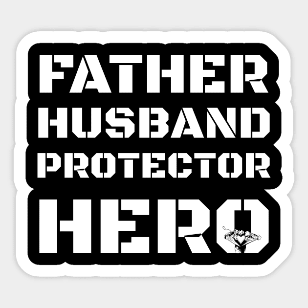 Father husband protector hero Sticker by warantornstore